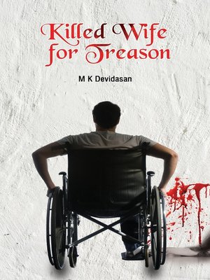 cover image of Killed Wife For Treason